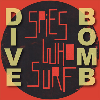 Spies Who Surf - Dive Bomb