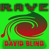 David Blind - Rave