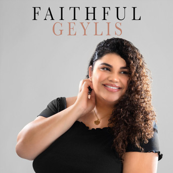 Geylis - Faithful