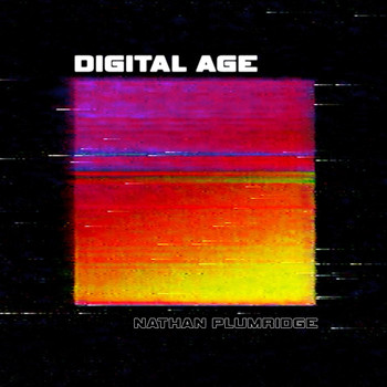 Nathan Plumridge - Digital Age