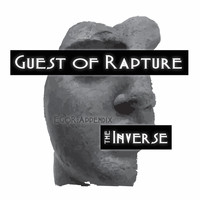 Guest of Rapture - Egor:Appendix - The Inverse