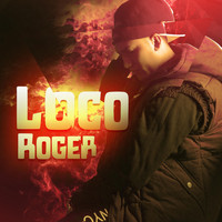 Roger - Loco