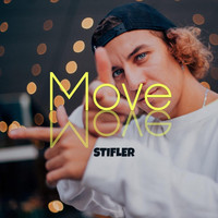 Stifler - Move (Explicit)