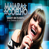 Maiara Coelho - Night em Floripa (Explicit)
