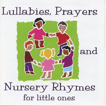 Susanna - Lullabies, Prayers and Nursery Rhymes for Little Ones