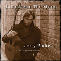 Jerry Barlow - Bring Down the Storm