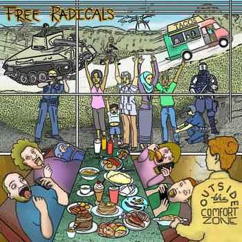 Free Radicals - Outside the Comfort Zone