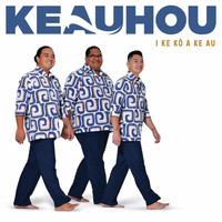 Keauhou - I ke Kō a ke Au
