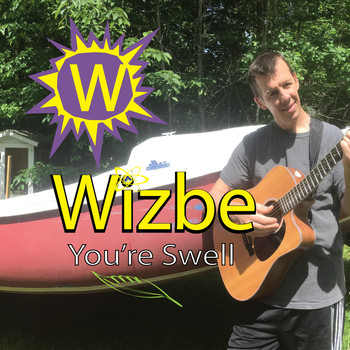 Wizbe - You're Swell