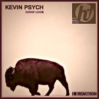 Kevin Psych - Good Look