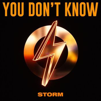 Storm - You Don't Know