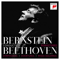 Leonard Bernstein - Bernstein Conducts Beethoven - Symphonies, Overtures & Missa Solemnis (Remastered)