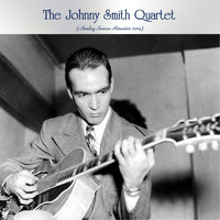 The Johnny Smith Quartet - The Johnny Smith Quartet (Analog Source Remaster 2019)