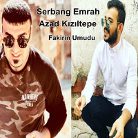 Serbang Emrah - Fakirin Umudu