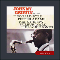 Johnny Griffin Sextet - Johnny Griffin Sextet (Album of 1958)
