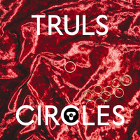 Truls - Circles