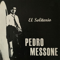 Pedro Messone - El Solitario