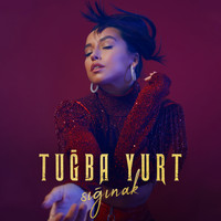 Tuğba Yurt - Sığınak