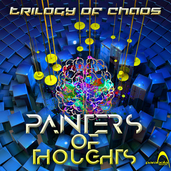 Painters Of Thoughts - Trilogy Of Chaos