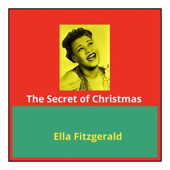 Ella Fitzgerald - The Secret of Christmas