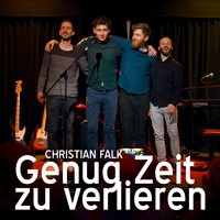 Christian Falk - Genug Zeit zu verlieren (Live)