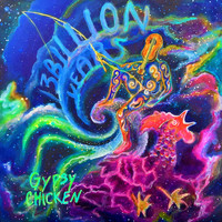 Gypsy Chicken - 13 Billion Years