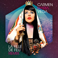 Carmen Maria Vega - La fille de feu (Neko Flash Remix)