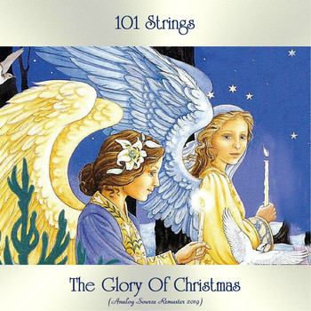 101 Strings - The Glory Of Christmas (Analog Source Remaster 2019)