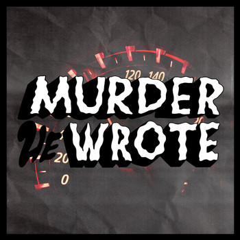 Murder He Wrote - Watch the Tempo II