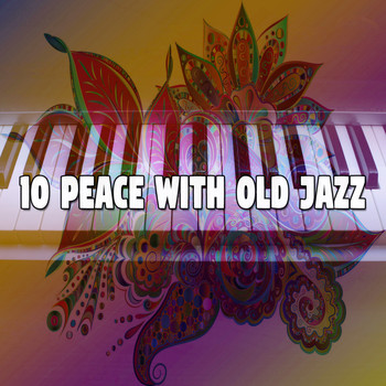 Lounge Café - 10 Peace with Old Jazz