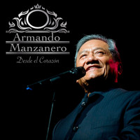 Armando Manzanero - Desde el Corazón