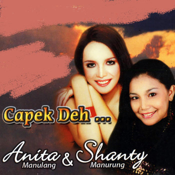 Anita Manulang - Capek Deh