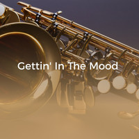 Glenn Miller - Gettin' in the Mood