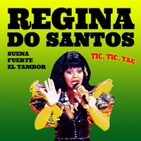 Regina Do Santos - Regina Do Santos. Suena Fuerte el Tambor