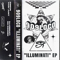 909LOCO - Illuminati