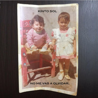 Kinto Sol - No Me Vas a Olvidar (feat. GC Girls)