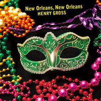 Henry Gross - New Orleans, New Orleans