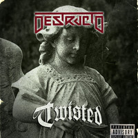 Destructo - Twisted (Explicit)