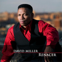 David Miller - Renacer