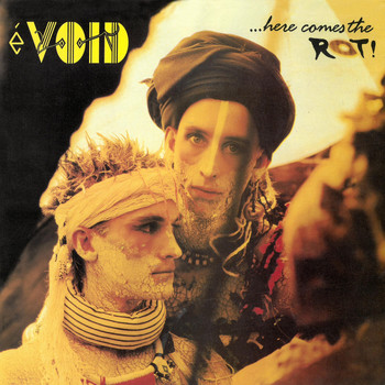 Evoid - Here Comes the Rot!