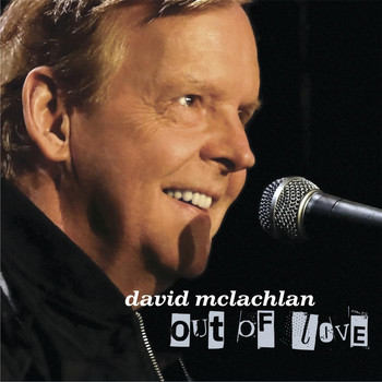 David McLachlan - Out of Love