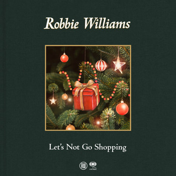 Robbie Williams - Let's Not Go Shopping