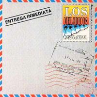Los Melodicos - Entrega Inmediata