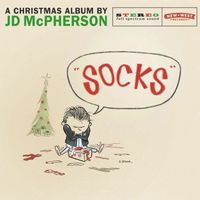 JD McPherson - Hey Skinny Santa / SOCKS