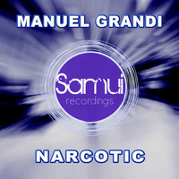 Manuel Grandi - Narcotic