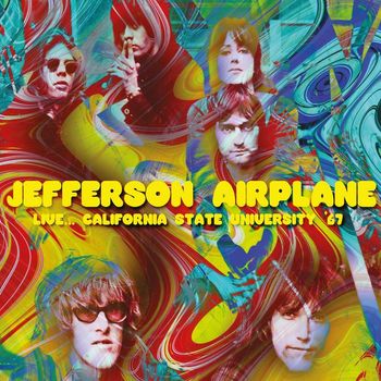 Jefferson Airplane - Live... California State University '67