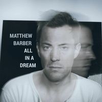 Matthew Barber - All in a Dream