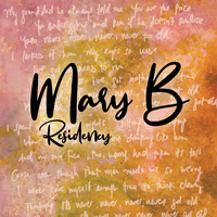 Mary B - Residency