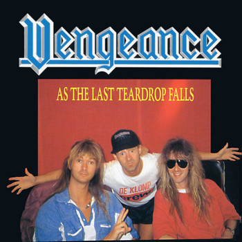 Vengeance - As the Last Teardrop Falls (feat. Arjen Lucassen) [Remastered]
