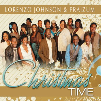 Lorenzo Johnson & Praizum - Christmas Time